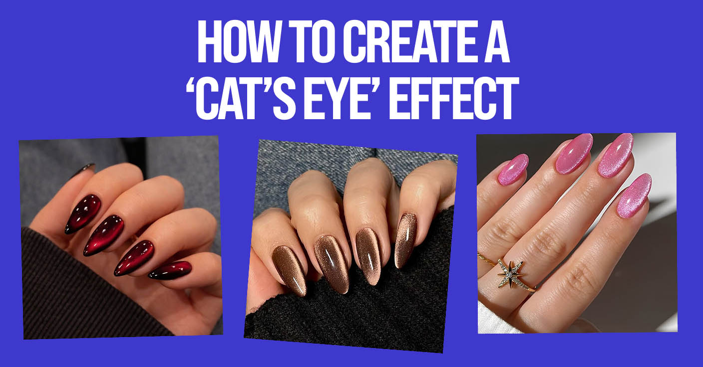 So kreieren Sie den Cat-Eye-Effekt bei der Maniküre – eine Schritt-für-Schritt-Anleitung